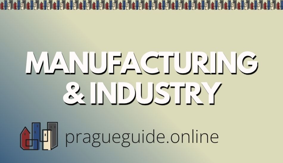 Manufacturing & Industry in prague